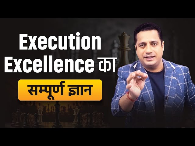 Complete Knowledge of Execution Excellence | Strategy Seekho by Dr Vivek Bindra