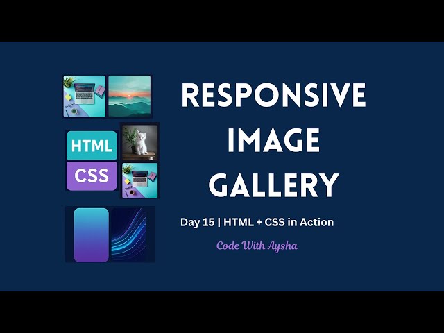How to Build a Responsive Image Gallery with Hover Zoom | HTML + CSS Mini Project (Day 15)