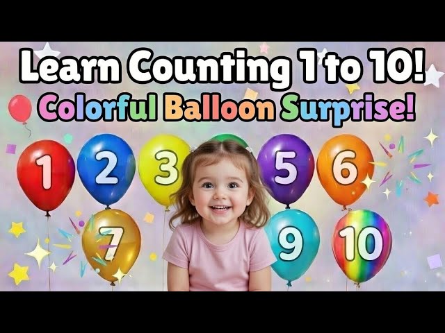 Learn Numbers 1 to 10 for Kids | Fun Counting Balloons Video 🎈 Educational Animation| Kaysartoons