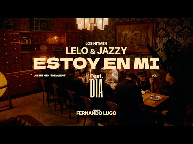 Estoy En Mí - Los Hitmen y DIA (Video Oficial)