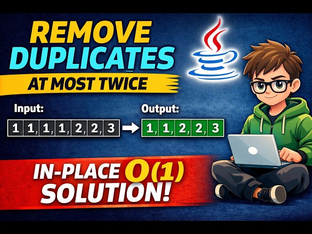 Leetcode problem 80 | Remove Duplicates from Sorted Array II | Java Solution | Explained in Tamil