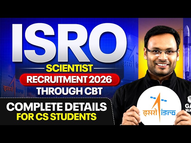 ISRO Scientist Recruitment 2026 OUT! 🚀 CBT Exam | CS Students Eligibility & Complete Details