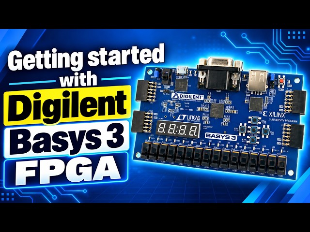 Getting started with Digilent Basys3 FPGA
