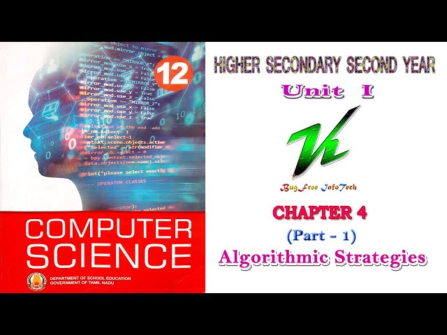 Chapter 4 (Part 1) | Algorithmic Strategies |  Tamilnadu board 12th computer science