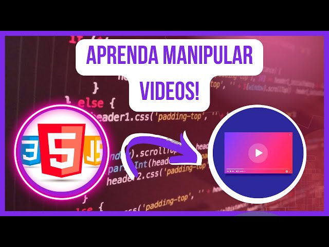 Aprenda Criar Seu Próprio Video Player com Javascript (TUTORIAL COMPLETO)