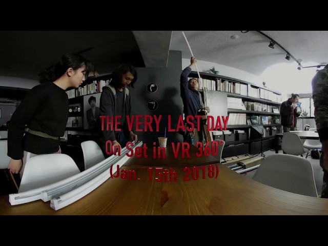 Three Minutes On Set_The Very Last Day_Jan  15th 2018_VR 360