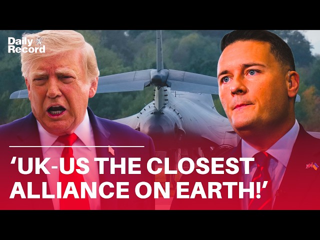 Wes Streeting hails UK's alliance with Trump's US in RAF Fairford update