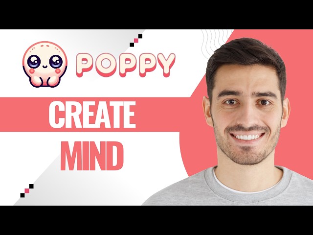 How To Create A Mind Map In Poppy AI (Full Guide)
