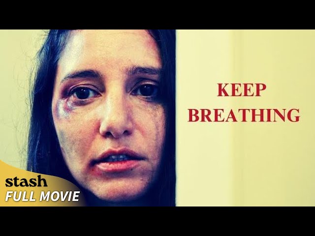 Keep Breathing | Psychological Thriller | Full Movie | Two Young Rape Victims