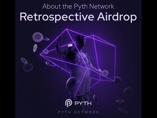Pyth Network Retrospective Airdrop NOW LIVE!!!