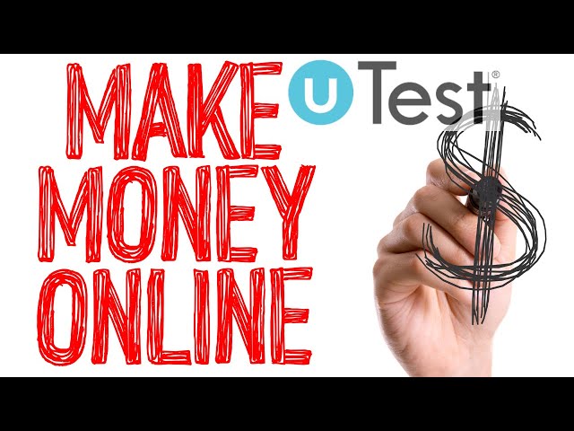 uTest : Gagner del'argent sur uTest.Comment ça marche ? je t'explique !