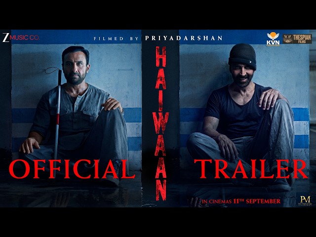 Haiwaan - Official Trailer | Akshay Kumar, Saif Ali Khan, Boman, Shriya, Saiyami | Priyadarshan