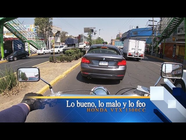 LO BUENO, LO MALO Y LO FEO//HONDA VTX 1300CC