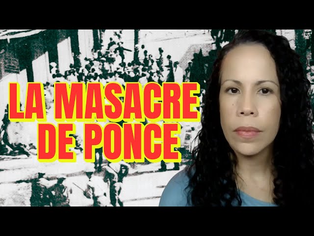 MASACRE DE PONCE: ATAQUE CONTRA SU PROPIO PUEBLO