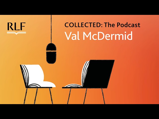 Collected #513: Val McDermid, queen of crime writing