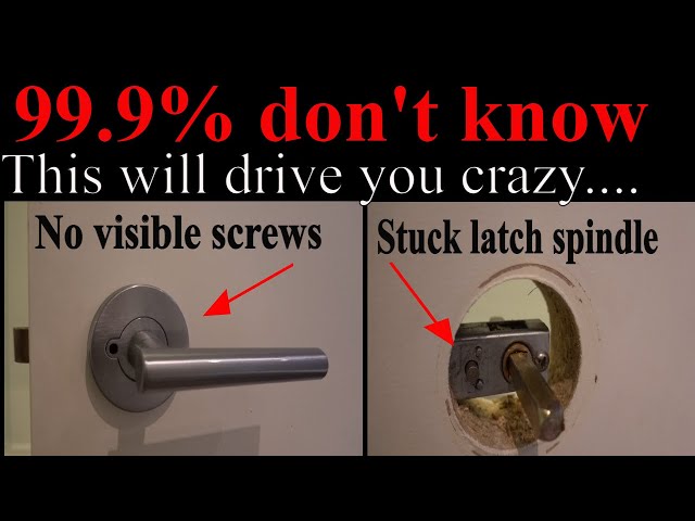 Remove door lock without visible screws and stuck latch spindle