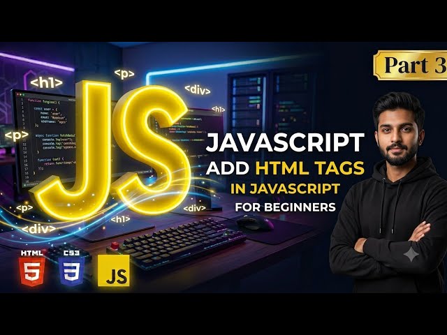 Add Html Tags in JavaScript Tutorial in Hindi _ Urdu