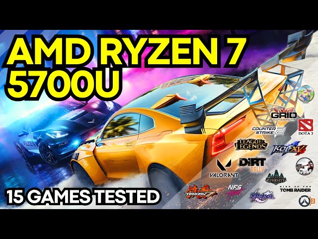 AMD Ryzen 7 5700U Gameplay Benchmarks [15 Games Tested]