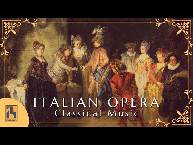 Música Clásica Italiana｜Ópera Italiana