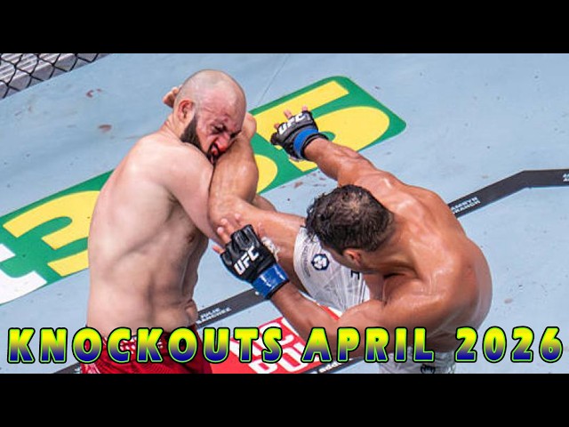 MMA Knockouts of April 2026