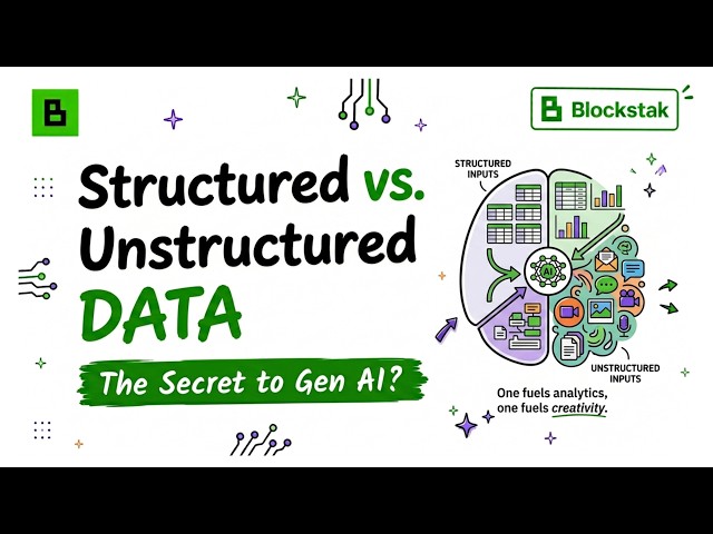 Structured vs Unstructured Data Explained | Data Types in AI | Blockstak (Lesson 5)