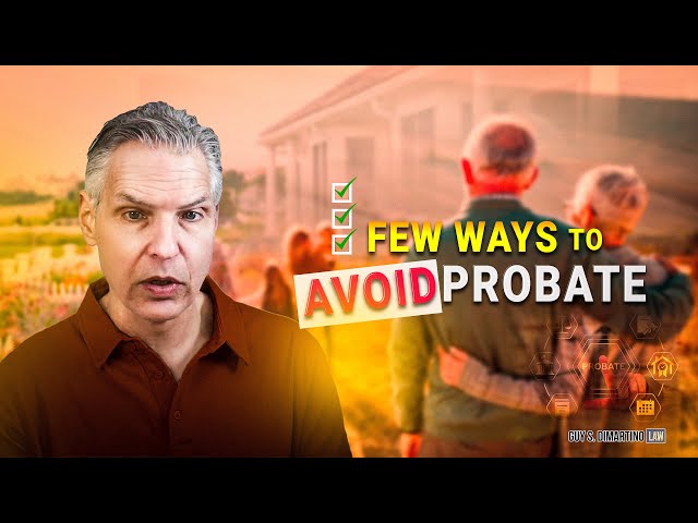 What are Few Ways to Avoid Probate in Indiana | @Dr.GuyLaw