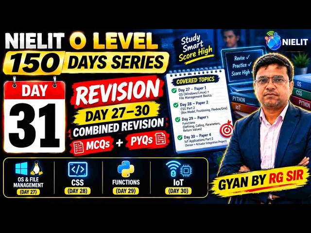 🔥 NIELIT O LEVEL R5.1 — DAY 31 | COMPLETE REVISION | DAY 27–30 MCQs + PYQs | O LEVEL 2026 🚀  📚 **