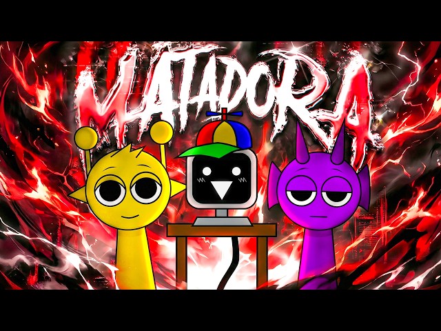 SPRUNKI - MATADORA (MOD/COVER)