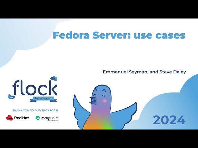 Flock 2024   Fedora Server: use cases