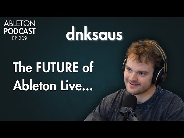 The Future of Ableton Live Extensions, AI, Max for Live & Sound Design Workflows w/ dnksaus - EP 209