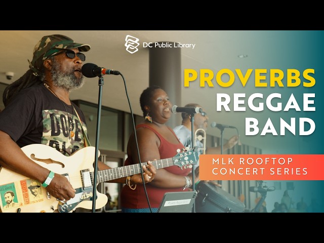 Proverbs Reggae Band performs at MLK Library in DC