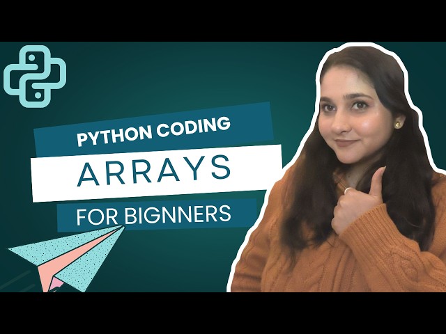 Coding Arrays in Python - Complete coding class || Coding By Shailja