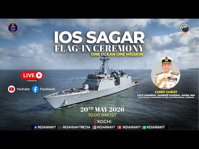FLAG IN CEREMONY IOS SAGAR 2026