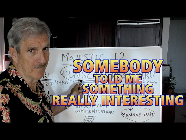 Somebody Told Me Something About Aliens & Remote Viewing