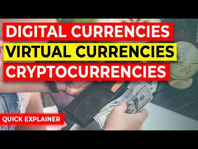 Difference between digital currencies, virtual currencies, and cryptocurrencies: Easy explanation.