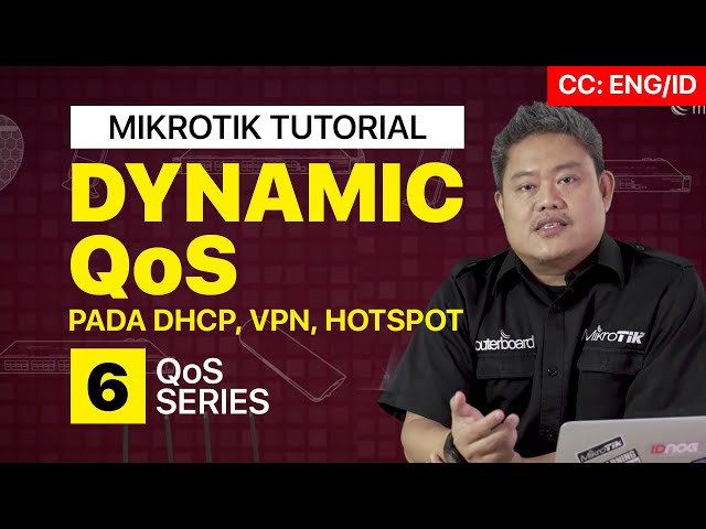 DYNAMIC QUEUE MIKROTIK - QOS [ENG SUB]