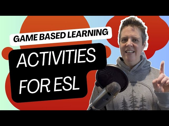 Game based learning activities for ESL | Games for children