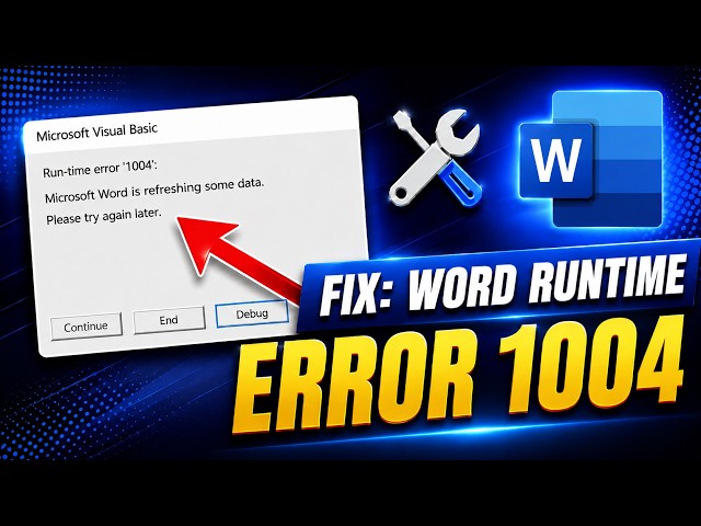 How to Fix Microsoft Word Runtime Error 1004 “Cannot Open the File” (2026)