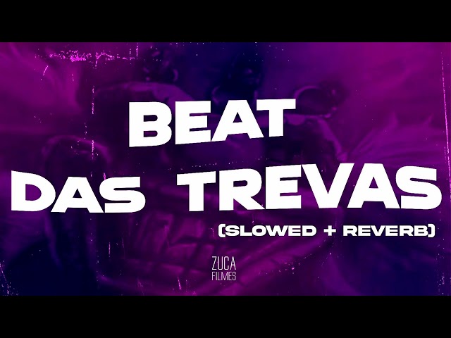 Beat das Trevas (Slowed + Reverb) MC Mtoodio & DJ Menor da ZN