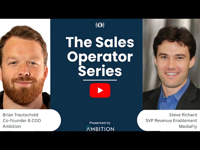 Sales Operator Series Ep 9. Steve Richard