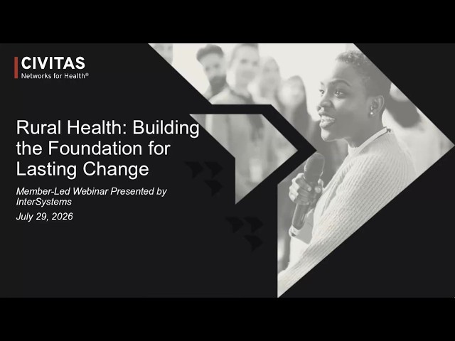 Rural Health: Building the Foundation for Lasting Change