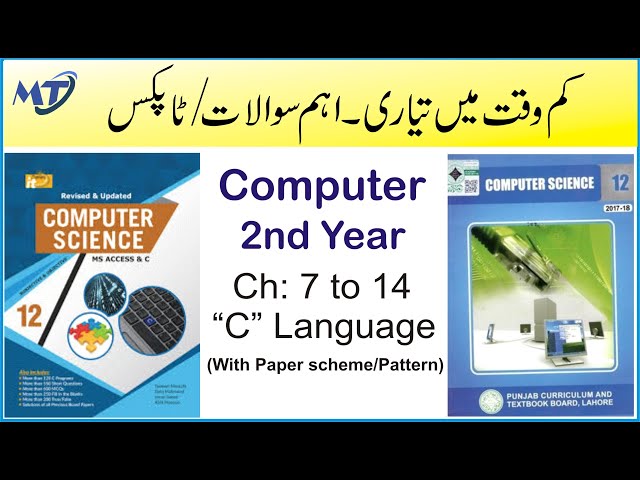 Computer Science 12 (2nd year) - "C" Language chapter 8 to 14 with paper pattern