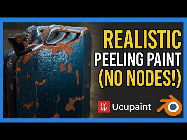 Ucupaint Tutorial: Realistic Peeling Paint & Rust in Blender (Without Nodes)