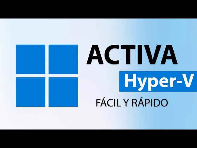 ✅ How to Enable Hyper-V in Windows 11 and Create a Virtual Machine