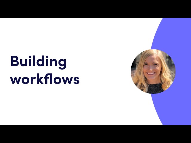 Building workflows | monday.com webinars