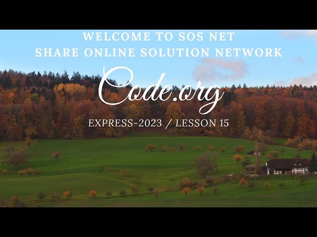sOs Net - Code.org - Express-2023 Lesson 15 - Geometry
