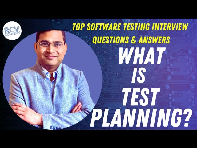 What is Test Planning? | Software Testing Interview Questions