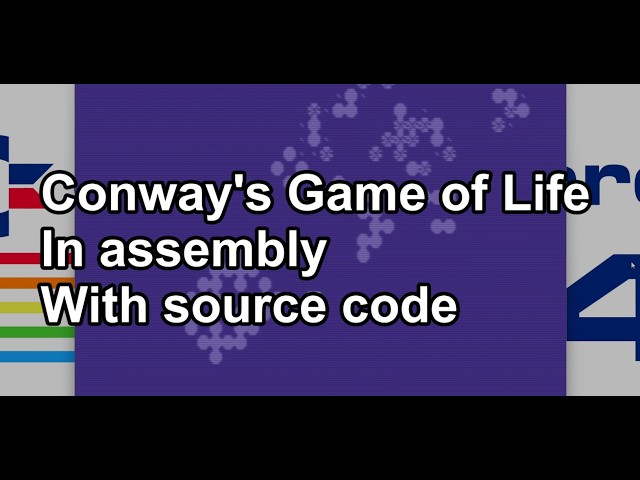 C64 - Conway's Game of Life with source code (6502/6510)