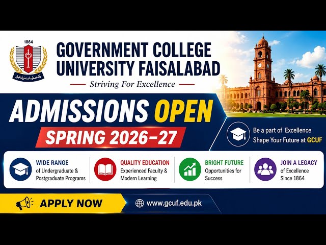 GCUF Admissions 2026-27 | Admissions Reopened | BS, MS/MPhil & PhD Programs