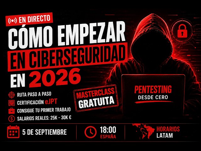 Cómo EMPEZAR en CIBERSEGURIDAD en 2026 | eJPT + Ruta para conseguir tu PRIMER TRABAJO